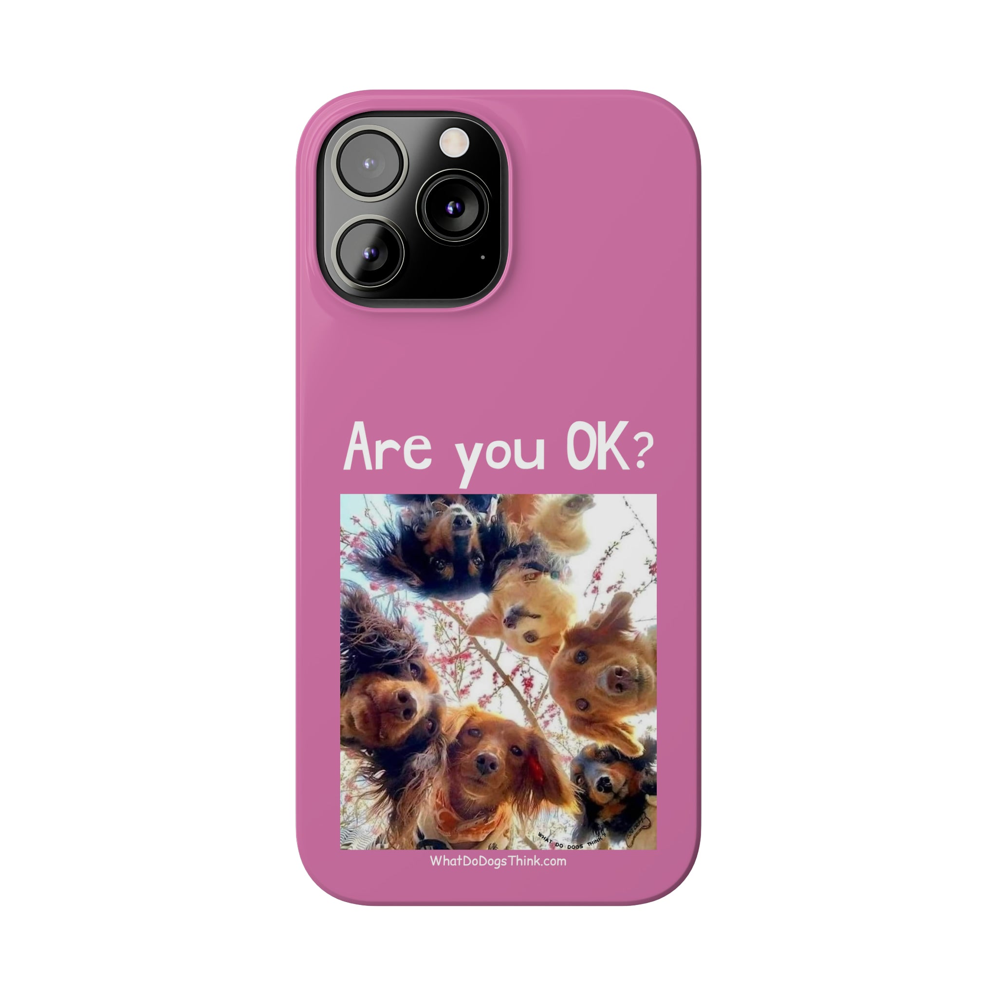 Are you OK?     Pink Slim Phone Cases