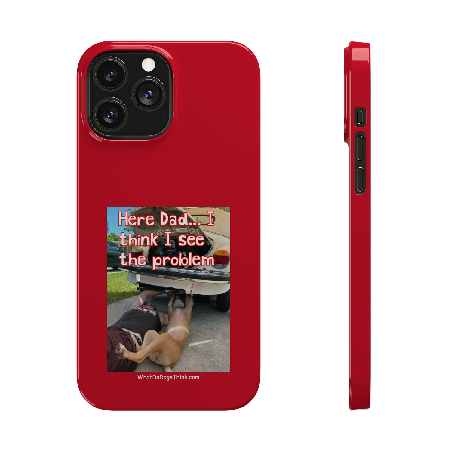 Here Dad    Red Slim Phone Cases