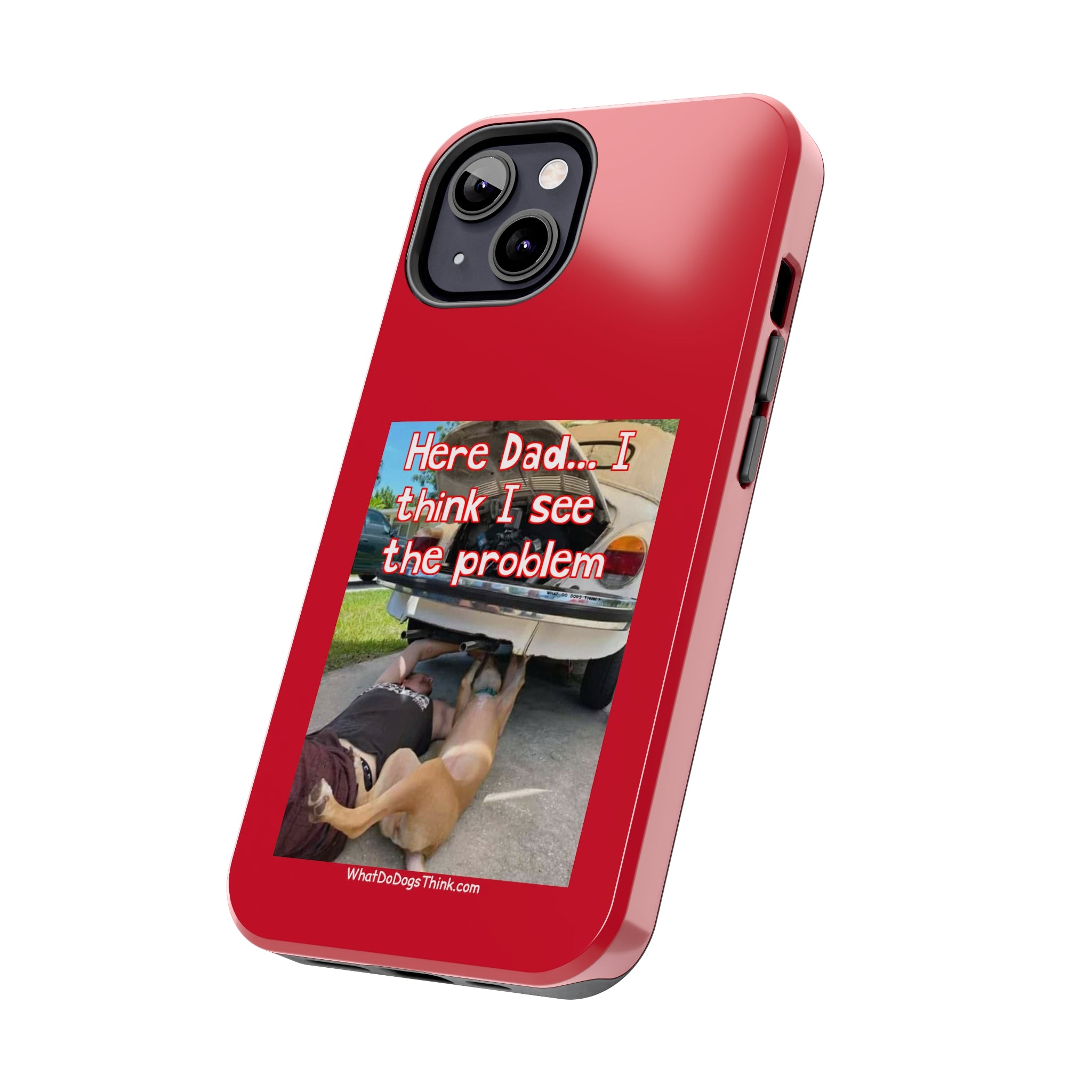 Here Dad    Red Tough Phone Cases