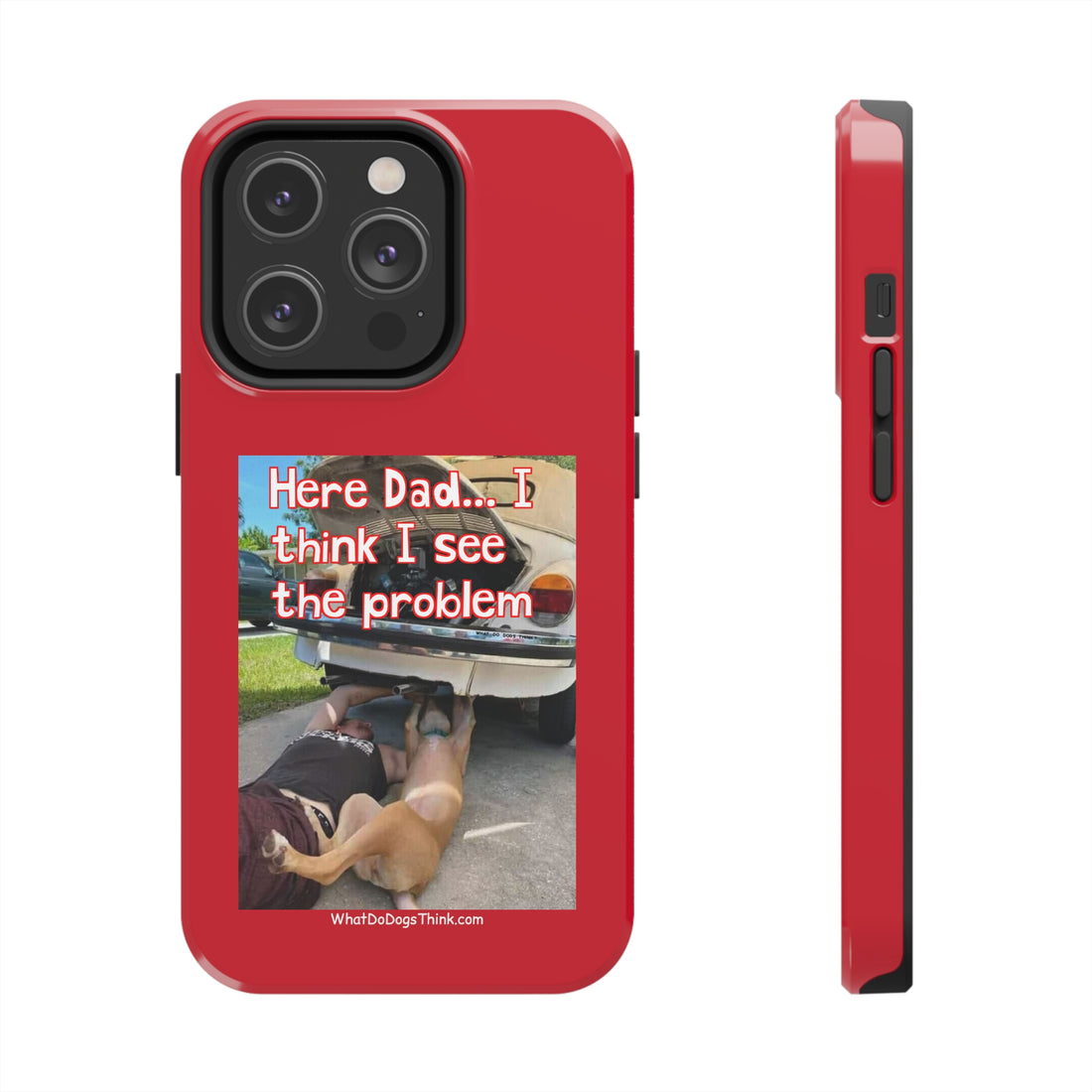 Here Dad    Red Tough Phone Cases