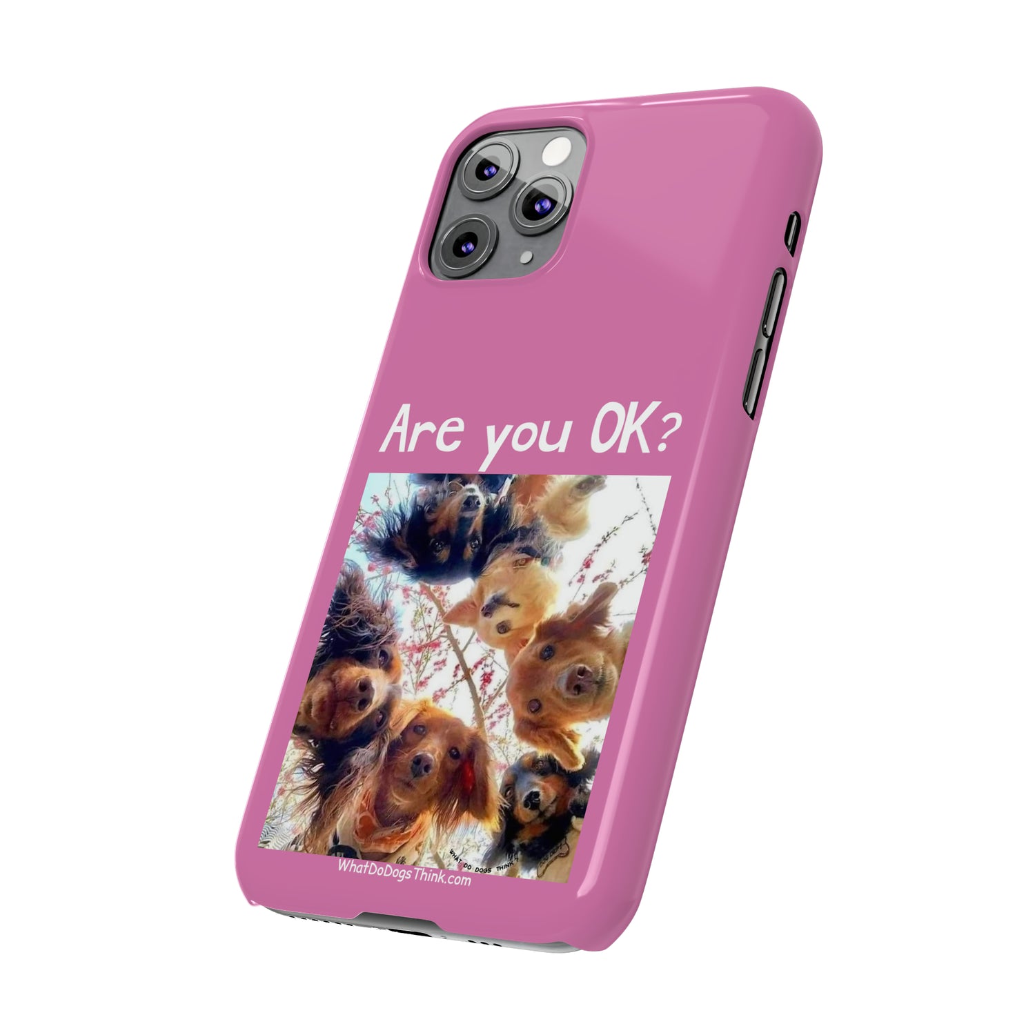 Are you OK?     Pink Slim Phone Cases