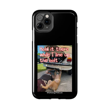 Hold it   Black Tough Phone Cases