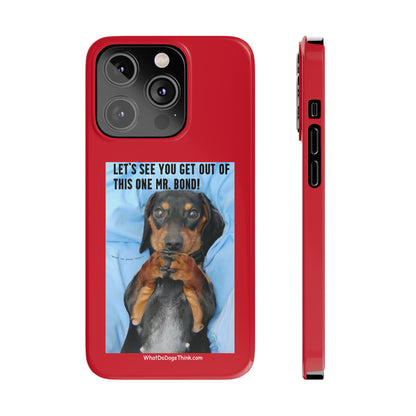 Mr. Bond    Red Slim Phone Cases