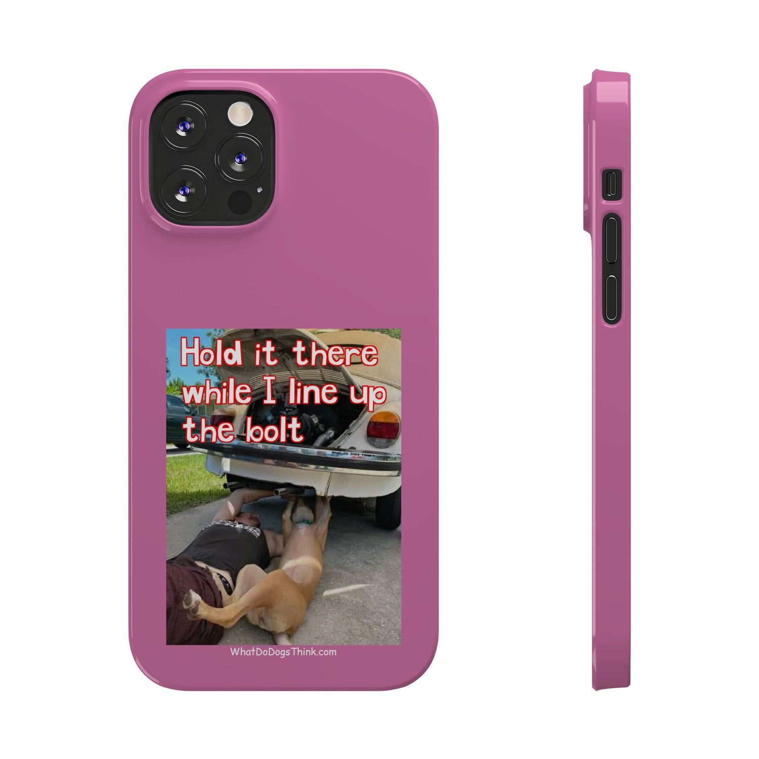 Hold It    Pink Slim Phone Cases