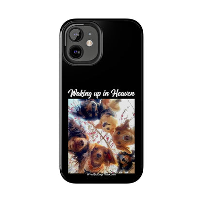 Waking Up in Heaven   Black Tough Phone Cases