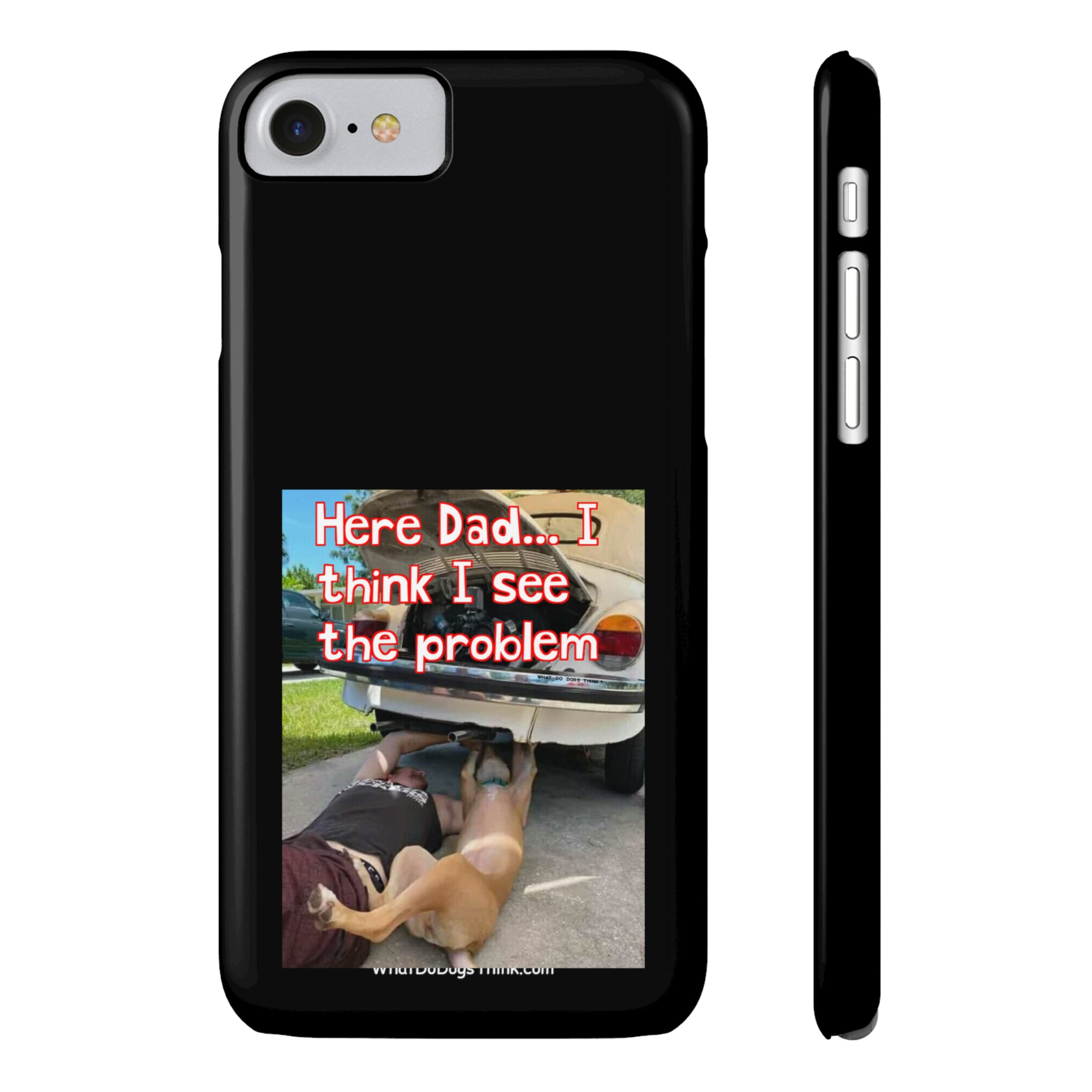 Here Dad    Black Slim Phone Cases